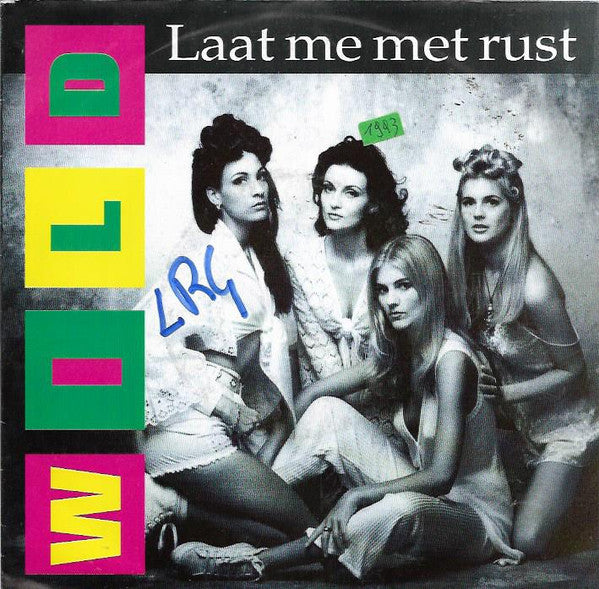 Wild (5) : Laat Me Met Rust  (7",45 RPM)