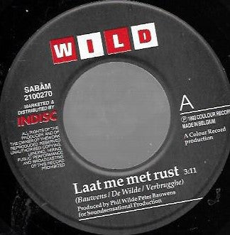 Wild (5) : Laat Me Met Rust  (7",45 RPM)