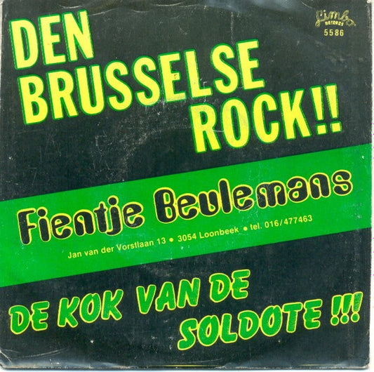 Fientje Beulemans : Den Brusselse Rock !!  (7",45 RPM,Stereo)