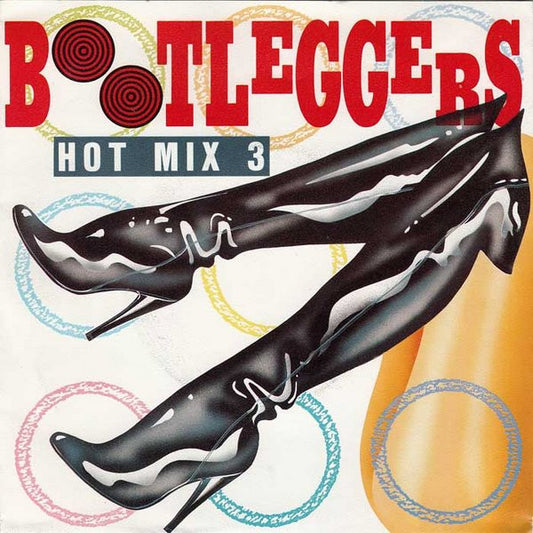 Bootleggers : Hot Mix 3 (7",45 RPM,Single)