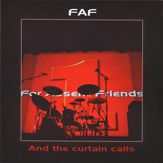 For Absent Friends : And The Curtain Calls (Album,Stereo)