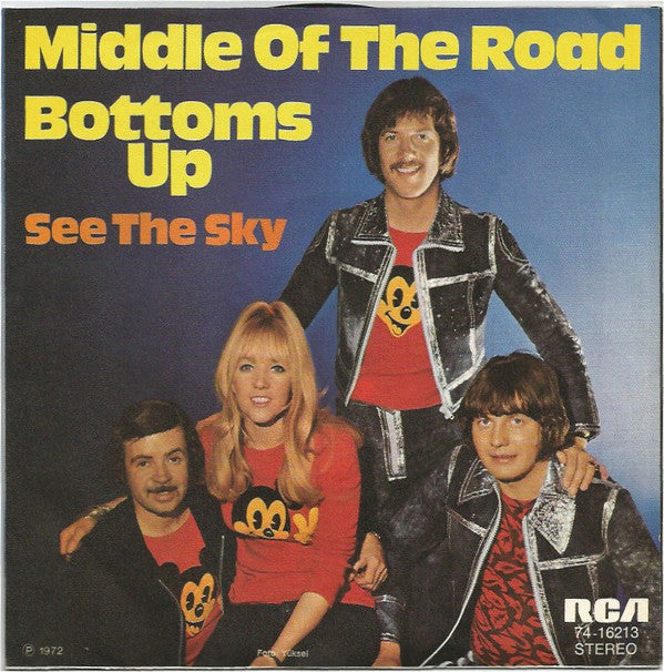 Middle Of The Road : Bottoms Up (7",45 RPM,Single,Stereo)