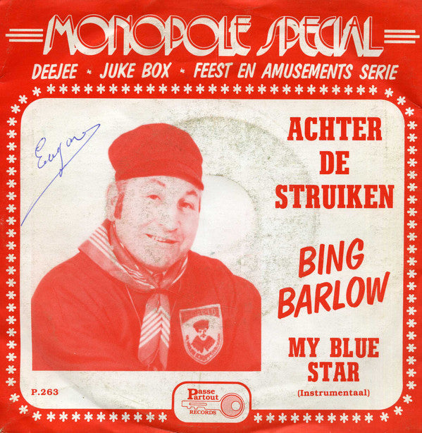 Bing Barlow : Achter De Struiken (7",45 RPM,Single)