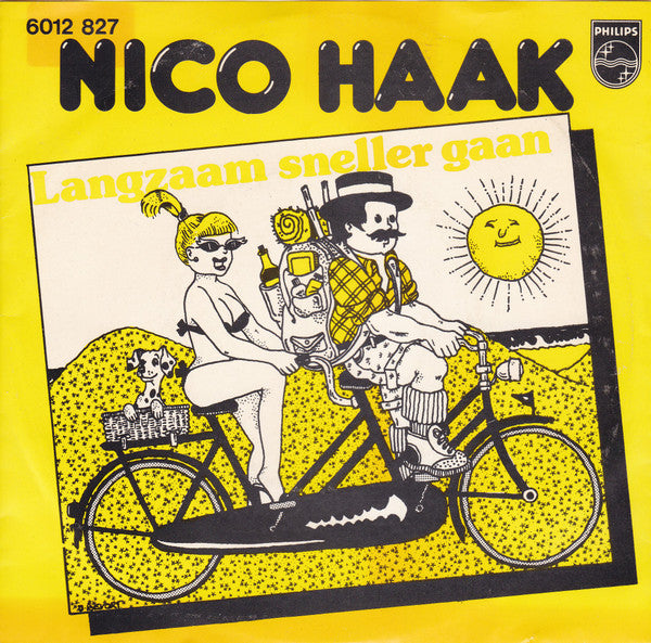 Nico Haak : Langzaam Sneller Gaan (7",45 RPM,Stereo)