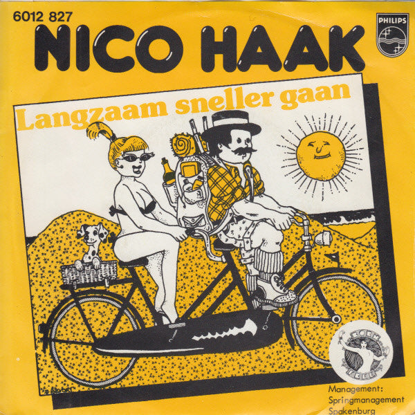 Nico Haak : Langzaam Sneller Gaan (7",45 RPM,Stereo)