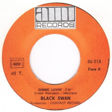 Black Swan : Gimme Lovin' (7",45 RPM,Single)