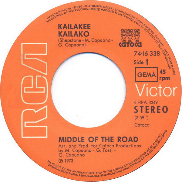 Middle Of The Road : Kailakee Kailako (7",45 RPM,Single,Stereo)