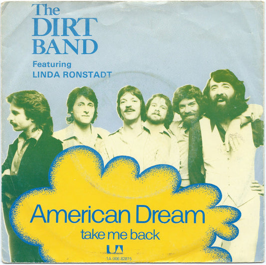 Dirt Band, The : American Dream (7",45 RPM,Single)