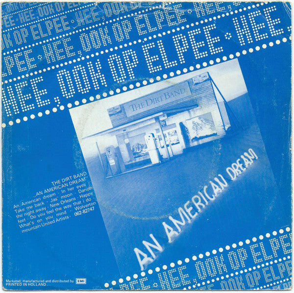 Dirt Band, The : American Dream (7",45 RPM,Single)
