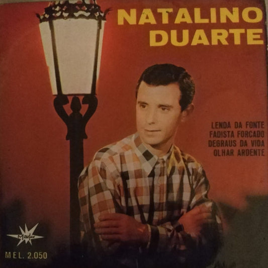 Natalino Duarte : Lenda Da Fonte (7",45 RPM,EP)