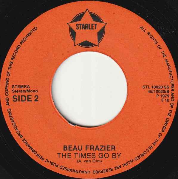 Beau Frazier : A Second Chance (7",45 RPM,Single,Stereo)