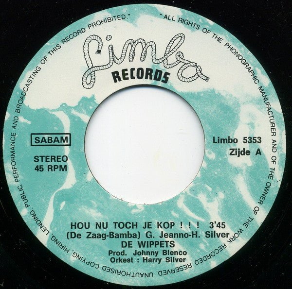 De Wippets : Hou Nu Toch Je Kop (7",45 RPM)