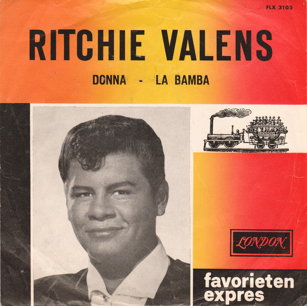 Ritchie Valens : Donna / La Bamba (7",45 RPM,Single,Mono)