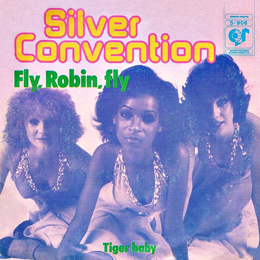 Silver Convention : Fly, Robin, Fly (7",Single,45 RPM)