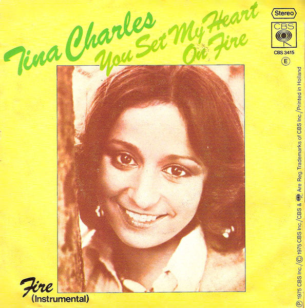 Tina Charles : You Set My Heart On Fire (7",45 RPM,Single,Stereo)