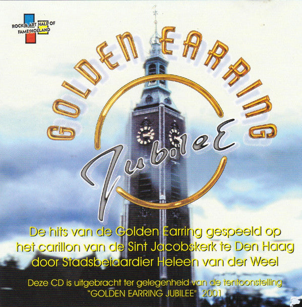 Heleen van der Weel : Golden Earring Jubilee (Album)