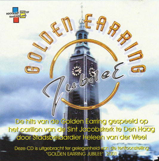 Heleen van der Weel : Golden Earring Jubilee (Album)
