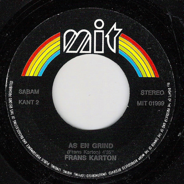Frans Karton : Toon / As En Grind (7",45 RPM,Single,Stereo)