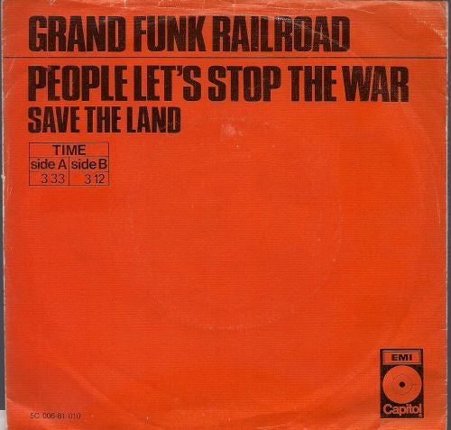 Grand Funk Railroad : People Let's Stop The War (7",45 RPM,Single)