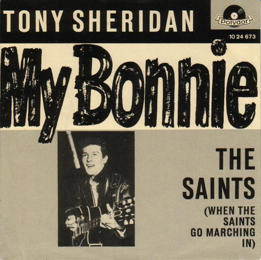 Tony Sheridan : My Bonnie (7",45 RPM,Single,Reissue)