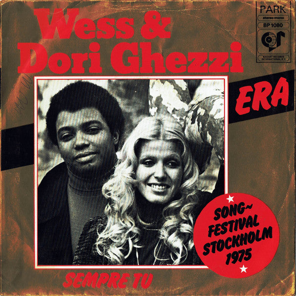 Wess And Dori Ghezzi : Era (7",45 RPM,Stereo)