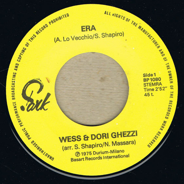 Wess And Dori Ghezzi : Era (7",45 RPM,Stereo)