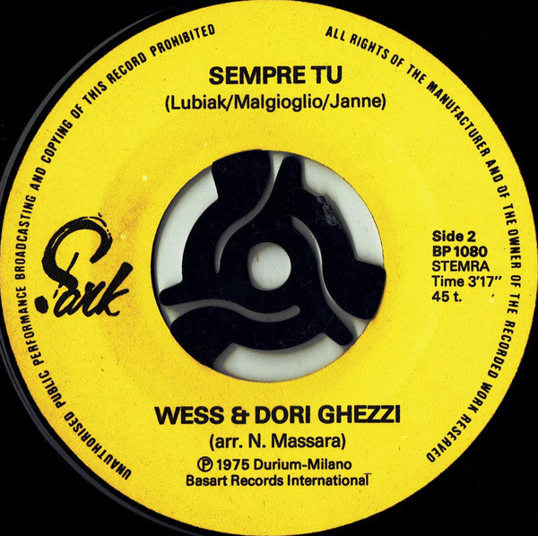 Wess And Dori Ghezzi : Era (7",45 RPM,Stereo)