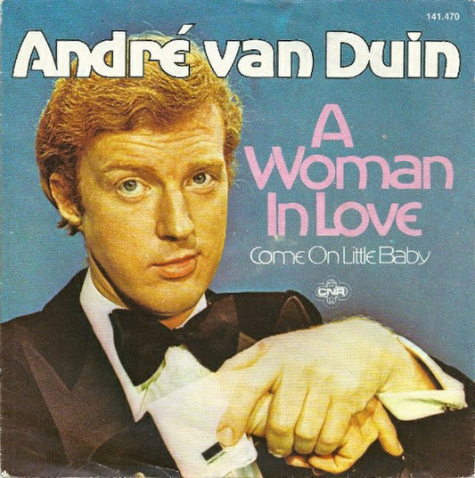 André van Duin : A Woman In Love (7",45 RPM,Single,Stereo)