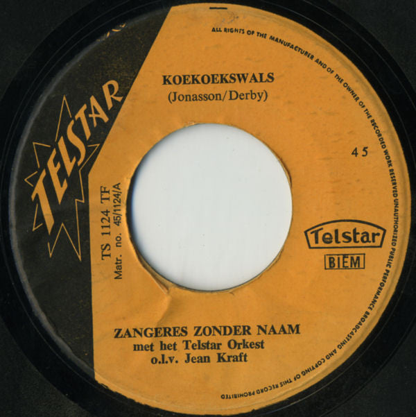 Zangeres Zonder Naam : Koekoekswals / De Speelbal (7",Single,45 RPM)