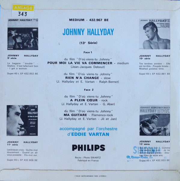 Johnny Hallyday : Pour Moi La Vie Va Commencer (7",45 RPM,EP,Mono)
