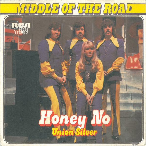 Middle Of The Road : Honey No (7",Single,45 RPM)