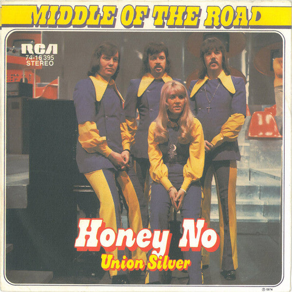 Middle Of The Road : Honey No (7",Single,45 RPM)