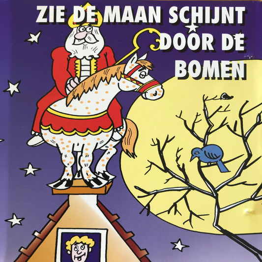 Kinderkoor De Watergeusjes : Zie De Maan Schijnt Door De Bomen (Album)