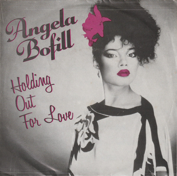 Angela Bofill : Holding Out For Love (7",45 RPM,Single,Stereo)