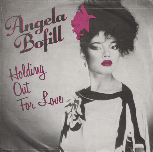 Angela Bofill : Holding Out For Love (7",45 RPM,Single,Stereo)