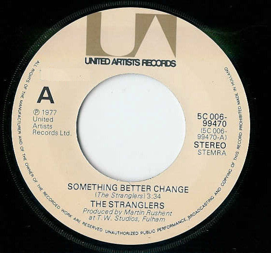 Stranglers, The : Something Better Change / Straighten Out (7",Single,45 RPM)