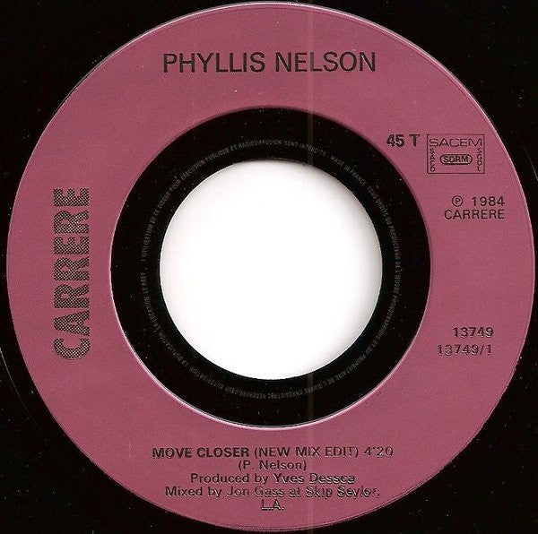 Phyllis Nelson : Move Closer (7",Single,45 RPM)