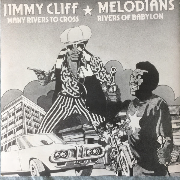 Melodians, The / Jimmy Cliff : Rivers Of Babylon / Many Rivers To Cross (7",45 RPM,Single)