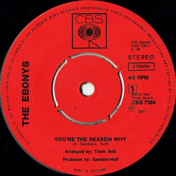 Ebonys, The : You're The Reason Why (7",45 RPM,Single,Stereo)