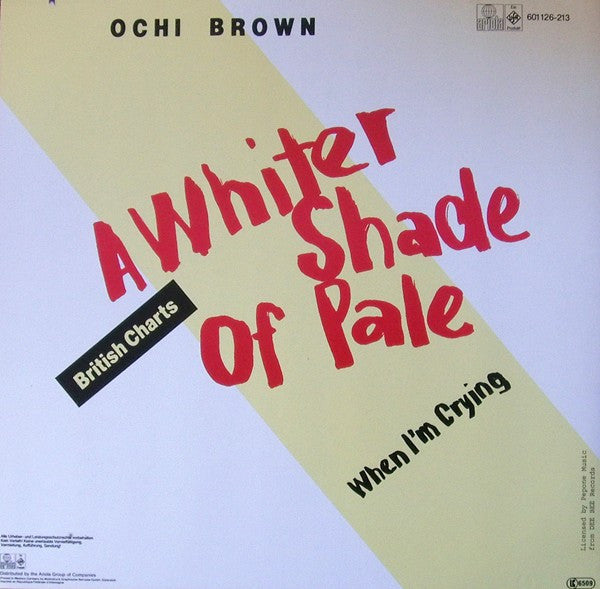 O'Chi Brown : A Whiter Shade Of Pale (12",45 RPM,Maxi-Single)