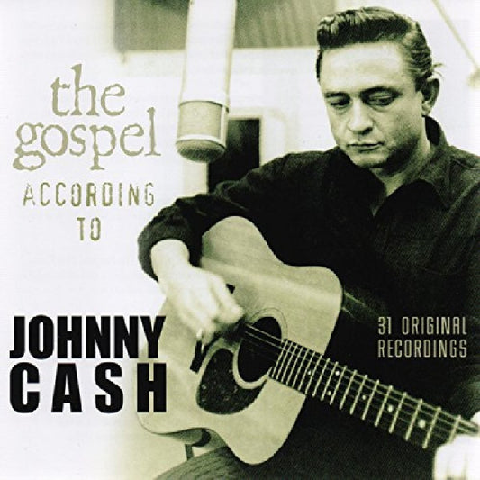 Johnny Cash : The Gospel According To Johnny Cash (Compilation)