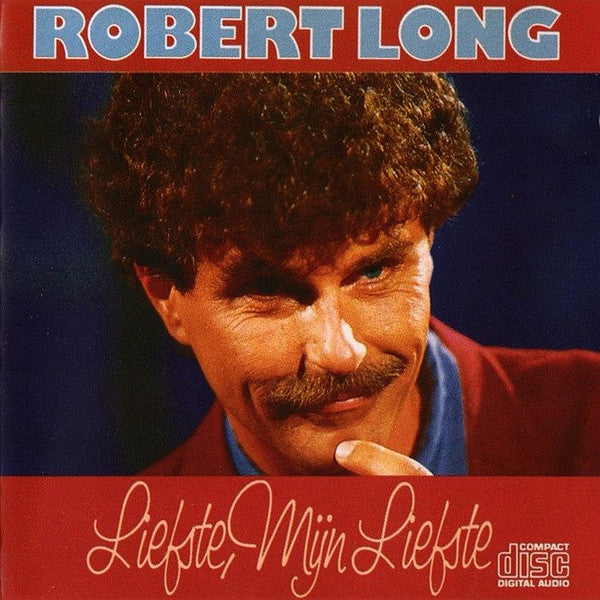 Robert Long : Liefste, Mijn Liefste (Compilation)