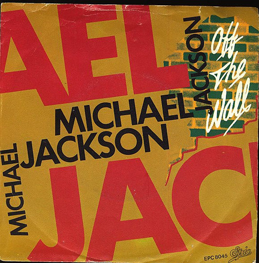 Michael Jackson : Off The Wall (7",45 RPM,Single,Stereo)