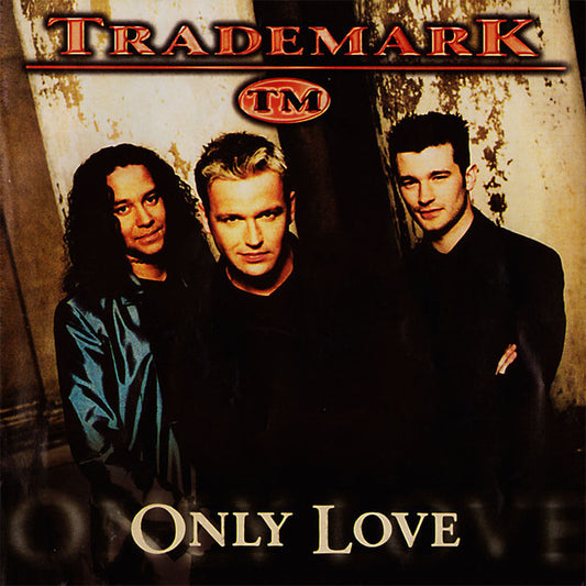 Trademark (6) : Only Love (Album)