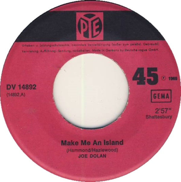 Joe Dolan : Make Me An Island (7",Single,45 RPM,Mono)