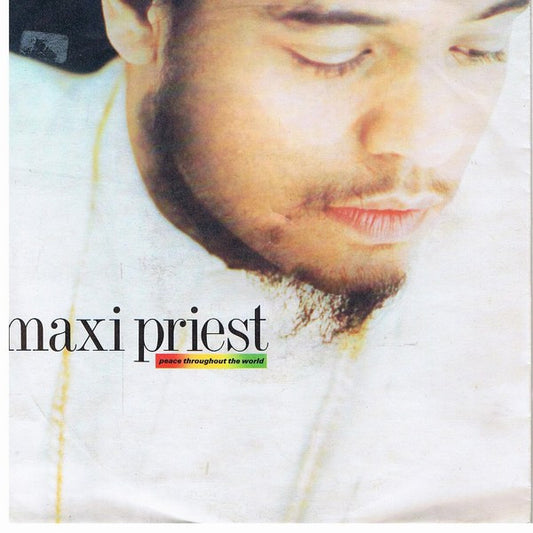 Maxi Priest : Peace Throughout The World (7",45 RPM,Single)