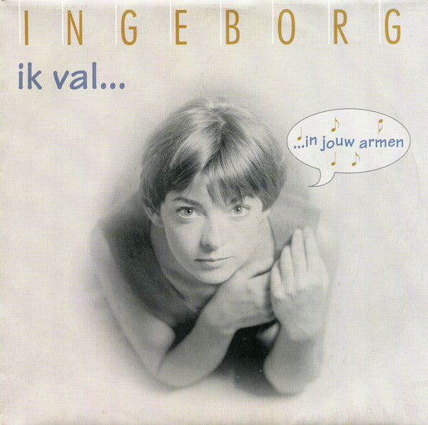 Ingeborg : Ik Val (7",Single,Stereo)