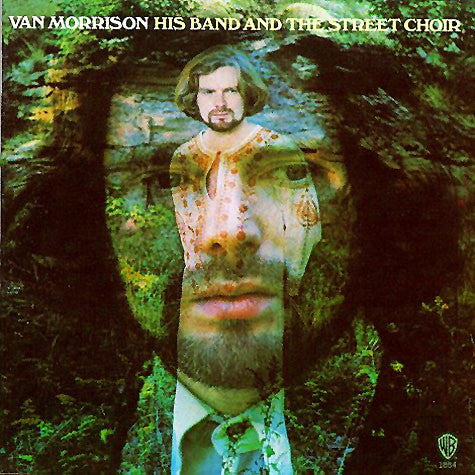 Van Morrison : His Band And The Street Choir (Album,Reissue)