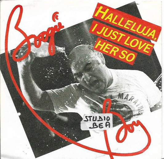 Boogie Boy (3) : Halleluja, I Just Love Her So (7",45 RPM,Stereo)