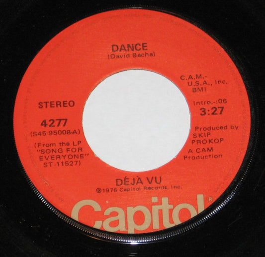Déjà Vu : Dance (7")